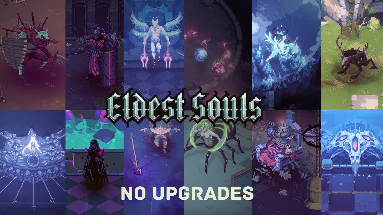 Eldest Souls all Bosses: No Upgrades