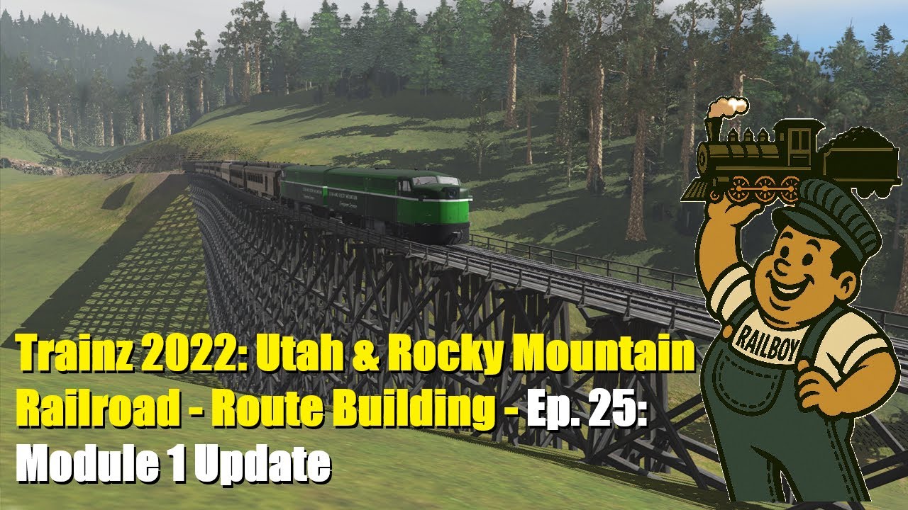 Trainz 2022 Route Building URM mod 1 updates E25
