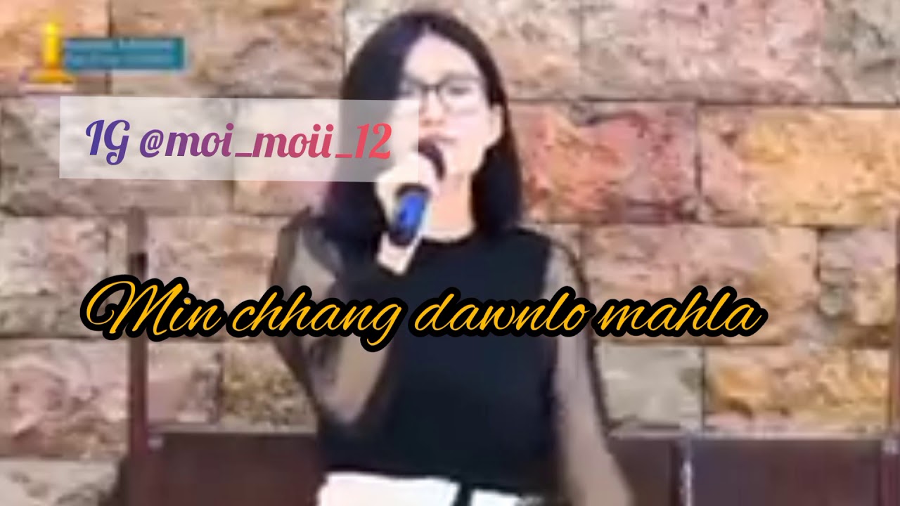 lalhlimpuii_ka ring zel ang che(lyrics)