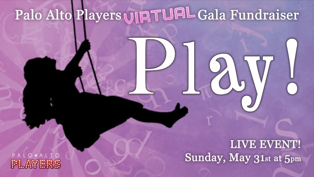 Palo Alto Players Virtual Gala 2020