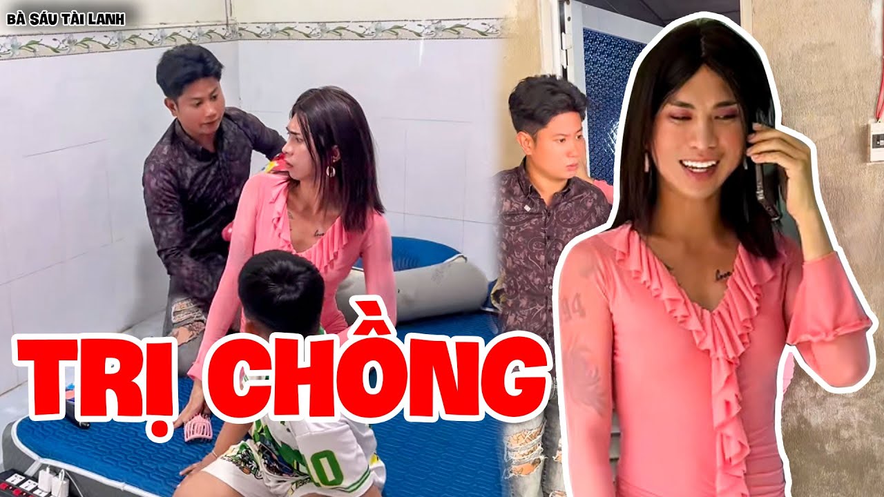 Bà Sáu Tung Tuyệt Chiêu Trị Thằng Chồng Ăn Chơi Khiến Cả Xóm Cười Lăn, Cười Bò -  Bà Sáu Tài lanh