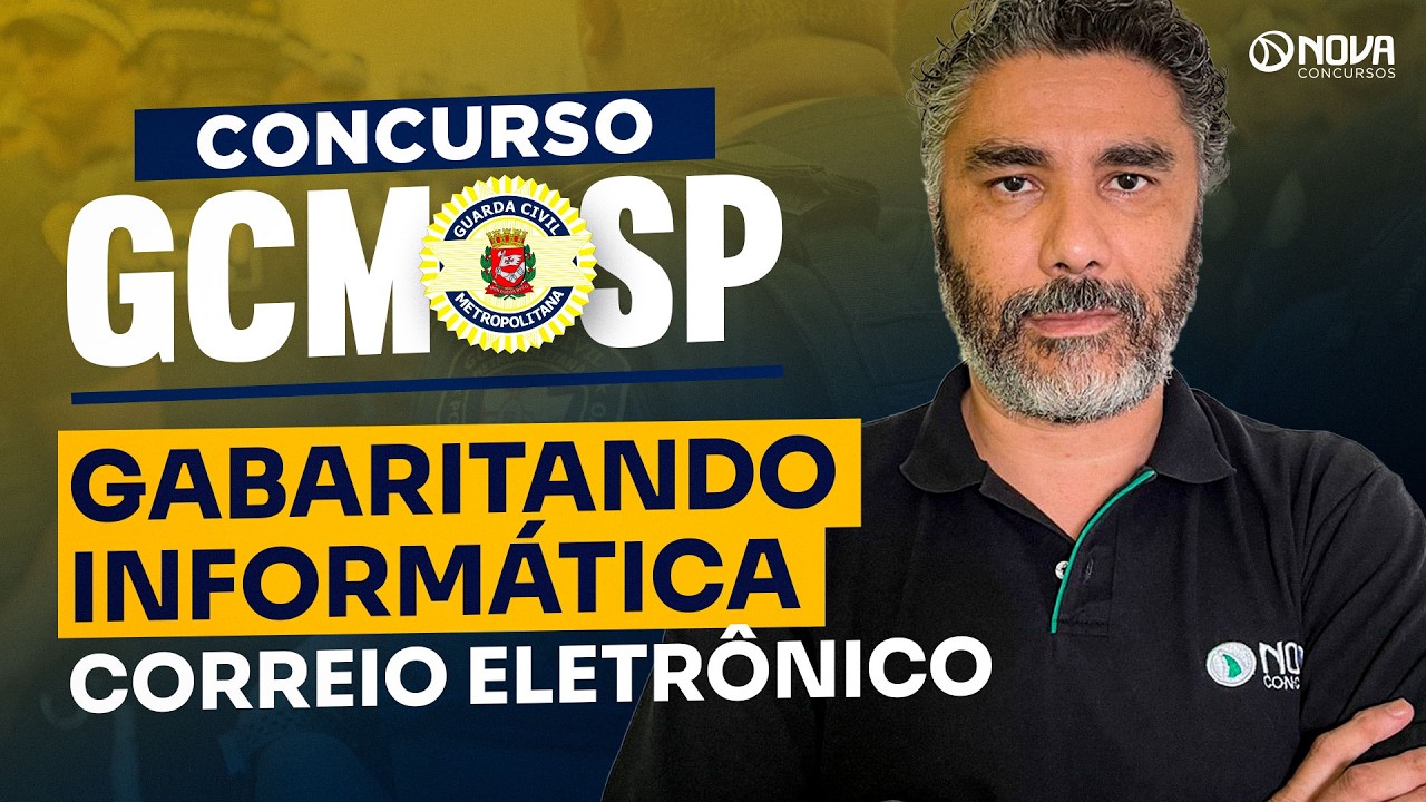 CONCURSO GCM SP 2026 | Questões de Informática - Correio Eletrônico!