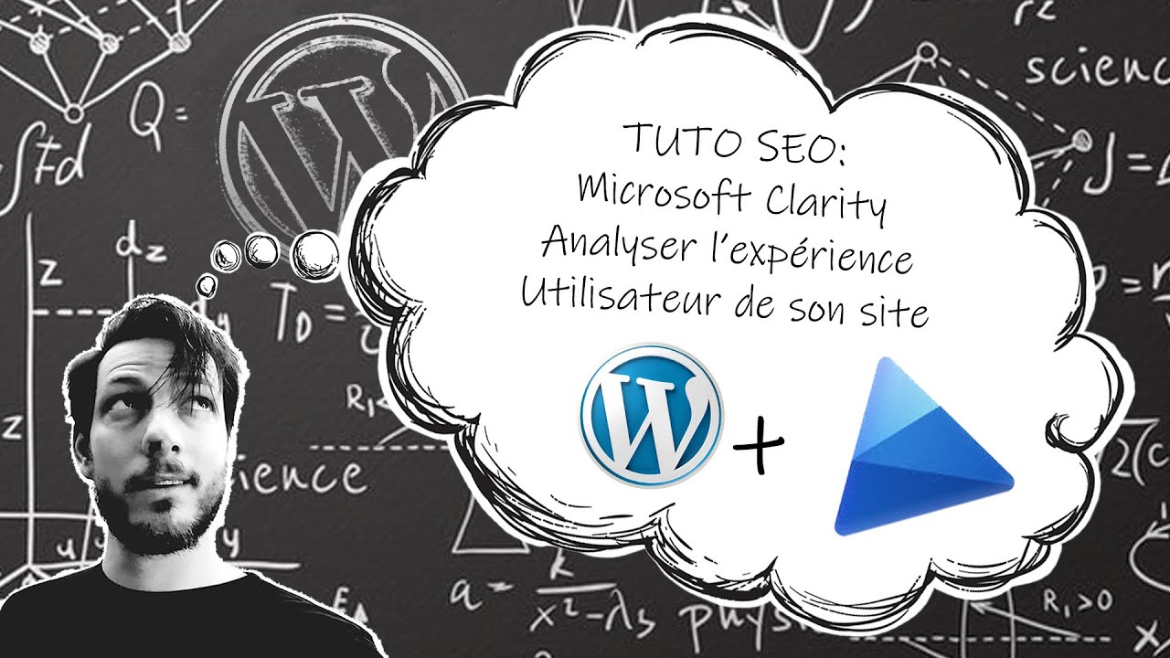 Microsoft Clarity, Améliorez le SEO et l'UX Design de votre site Wordpress