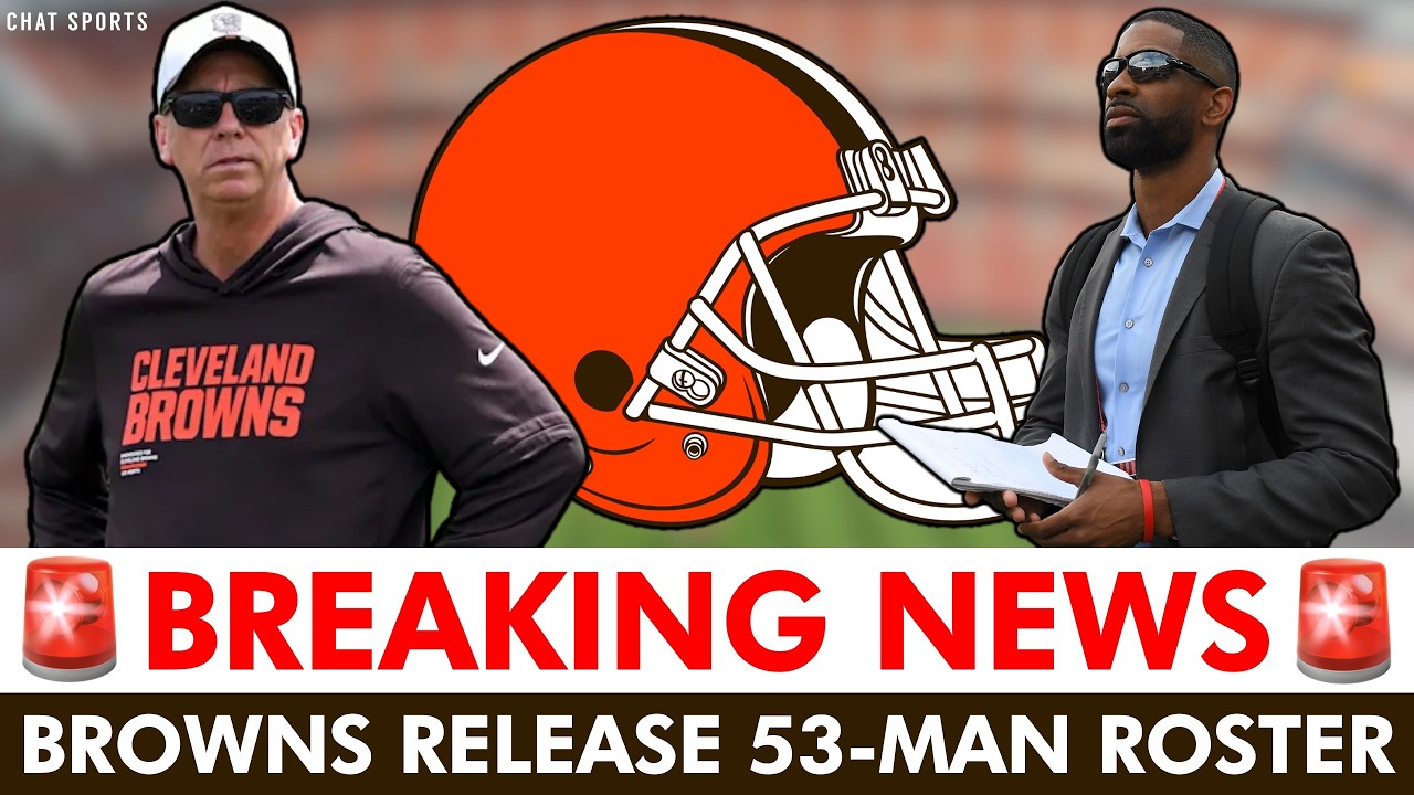 JUST IN: Cleveland Browns 53-Man Roster RELEASED | Full List Of Browns Roster Cuts