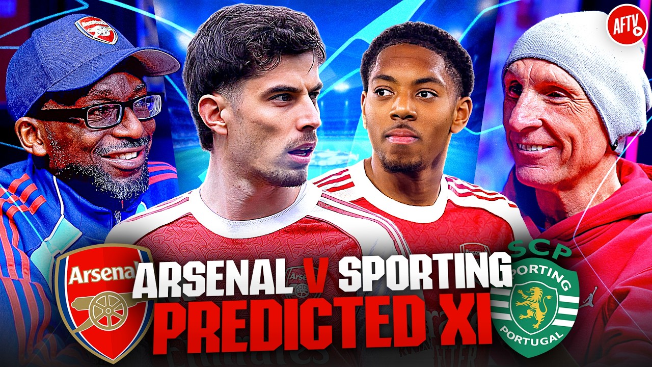 Lewis Skelly In Midfield?! Havertz or Gy&ouml;keres Up Top | Arsenal vs Sporting