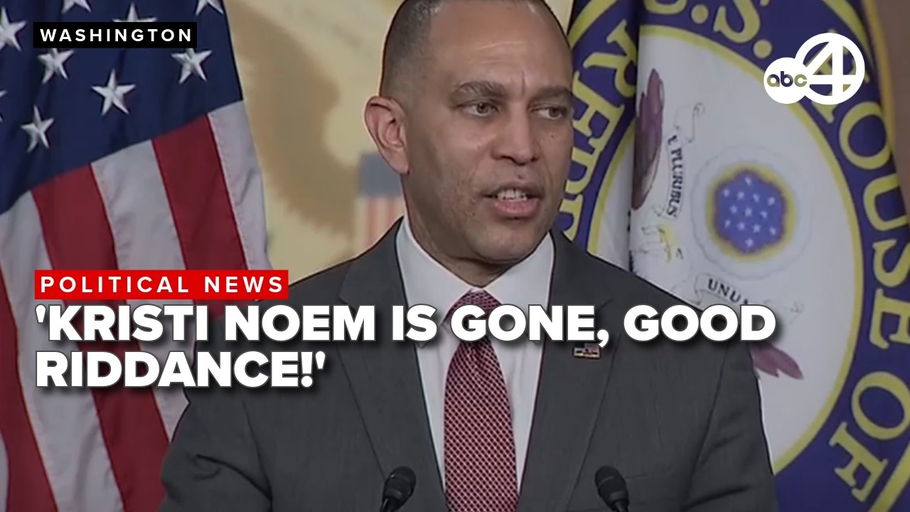 Hakeem Jeffries reacts to Kristi Noem being fired by President Trump