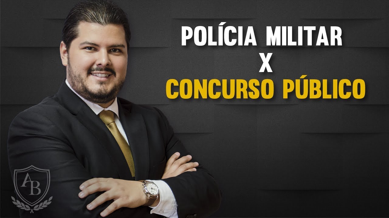 Quem não pode fazer o Concurso da Policia Militar?
