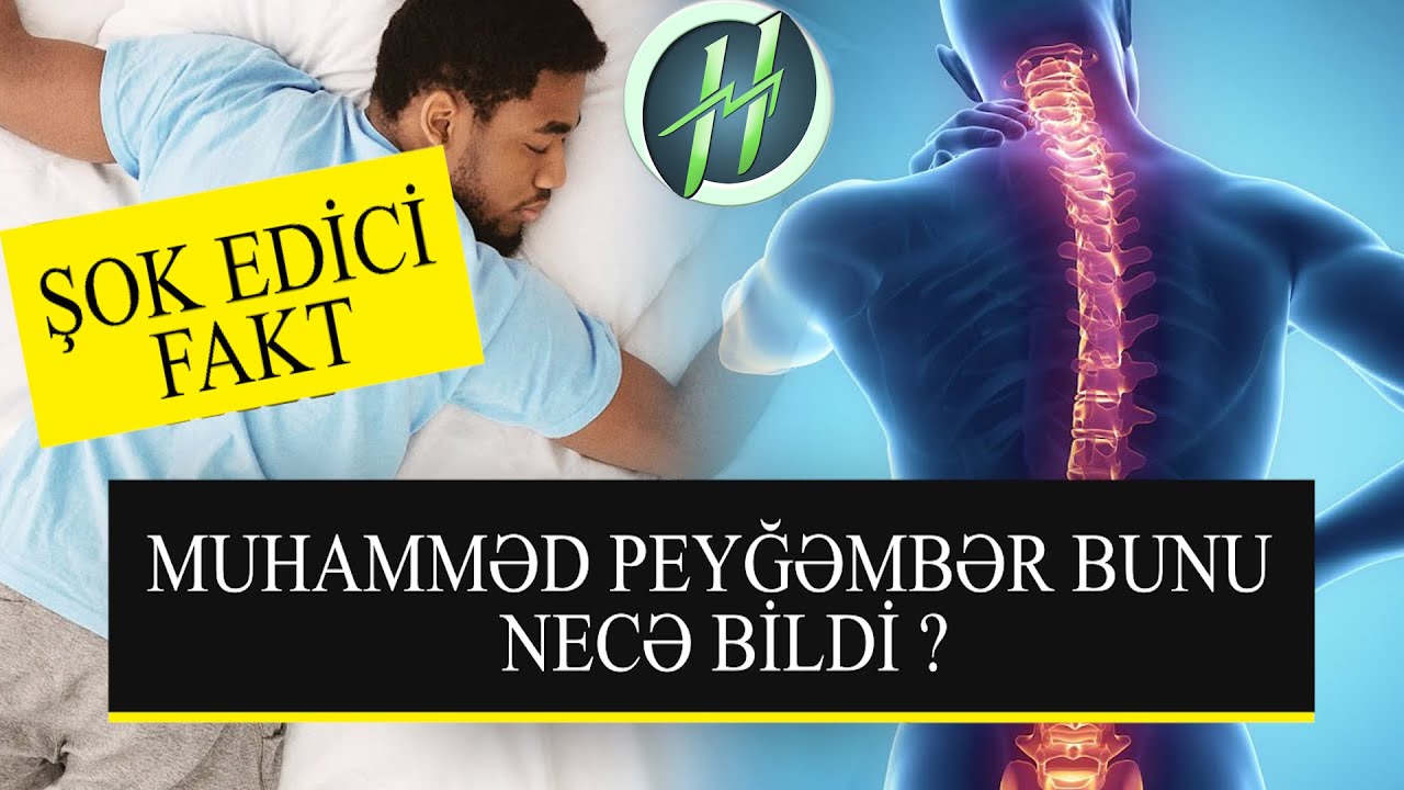 ALLAHIN SEVMƏDİYİ YATIŞ TƏRZİ - Elm bunun səbəblərini izah edir