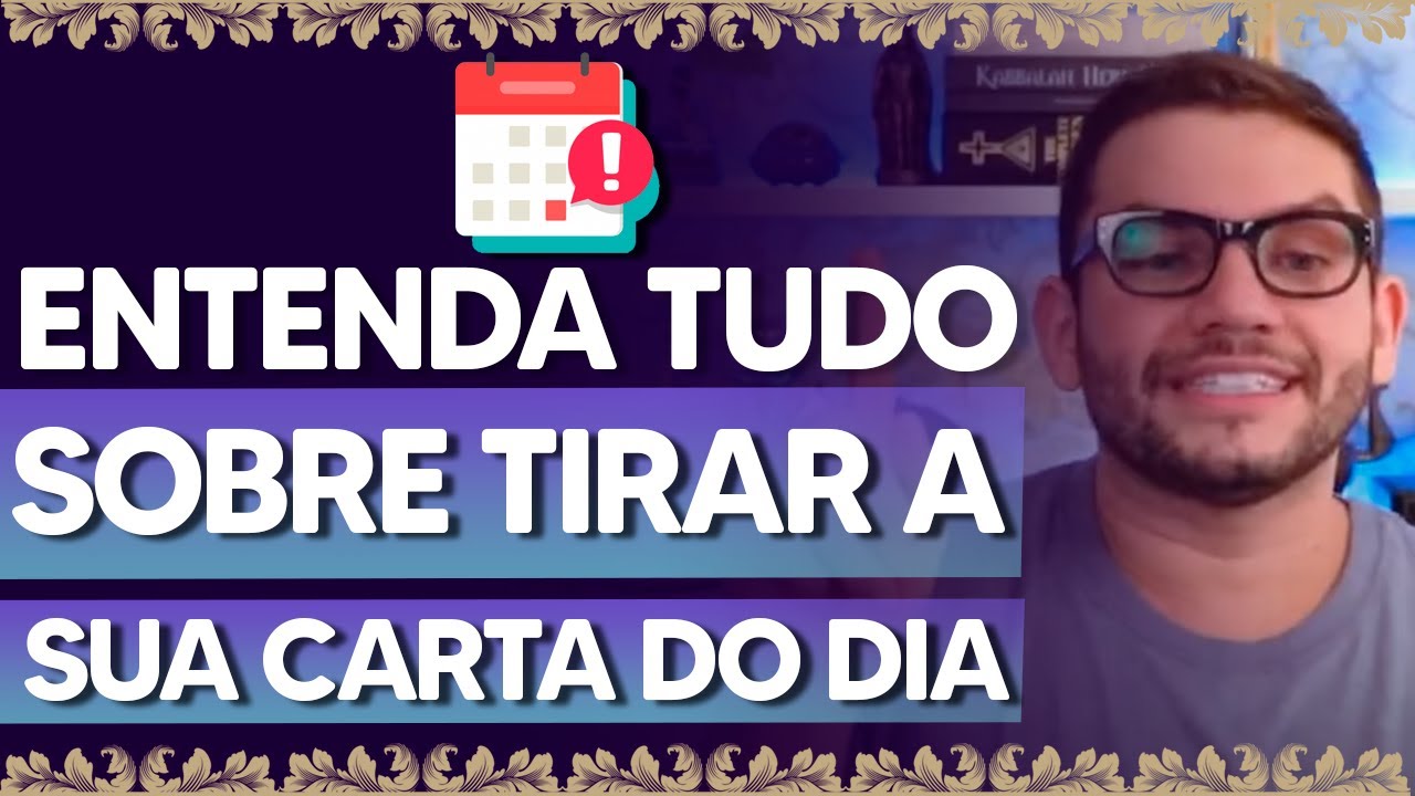 Entenda TUDO sobre tirar a sua CARTA DO DIA!