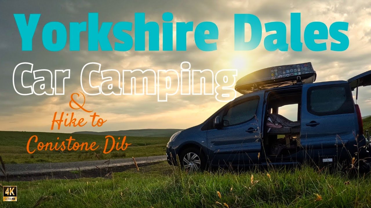 Yorkshire Dales Car Camp (Part 1)/Easy hike to Conistone Dib and Old fort