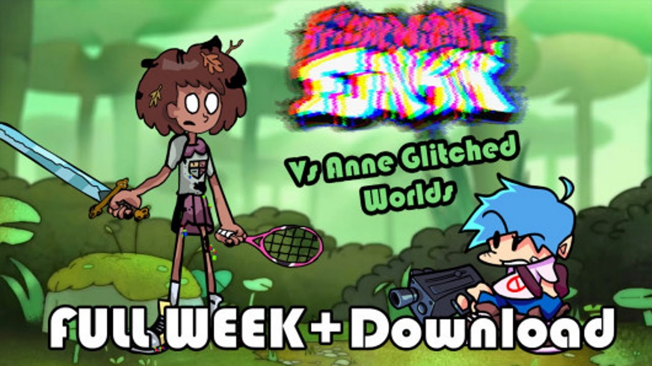 Friday Night Funkin' - Vs Anne (Glitched Worlds) FNF MODS