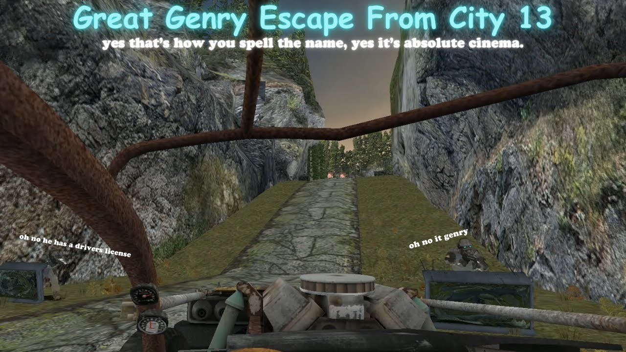 The best hl2 mod ever made (Great Genry Escape From City 13)