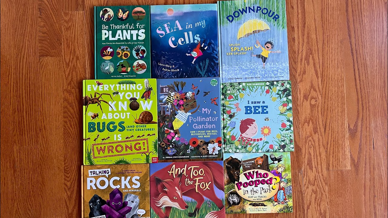 9 Nonfiction Children&rsquo;s Books Celebrating Nature