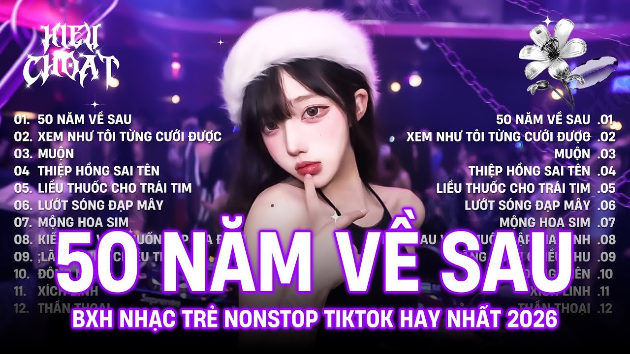 50 Năm Về Sau Remix - Đặng Thanh Tuyền || Nguyện Cầu Đến 50 Năm Về Sau Remix Hot TikTok