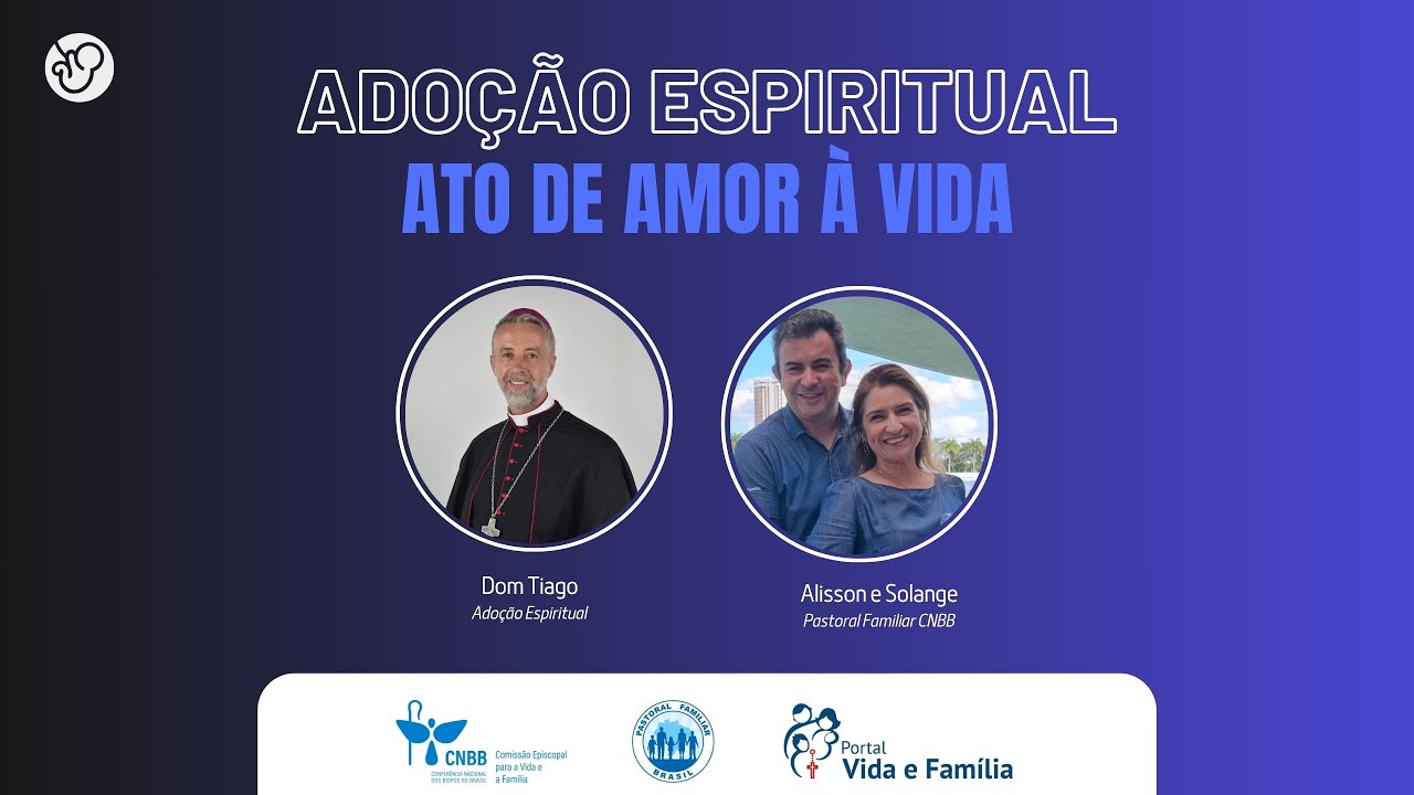 Adoção Espiritual - Um ato de amor a vida
