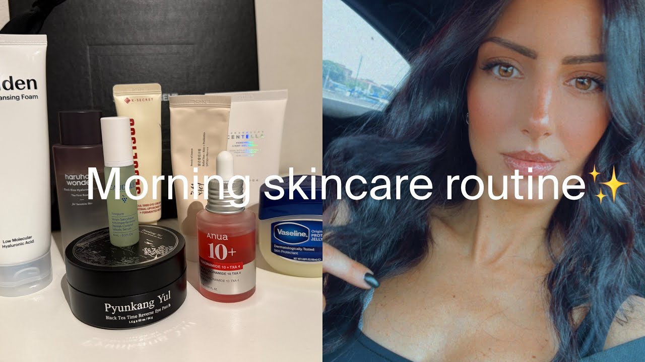 MORNING SKINCARE ROUTINE• la mia routine del mattino ✨