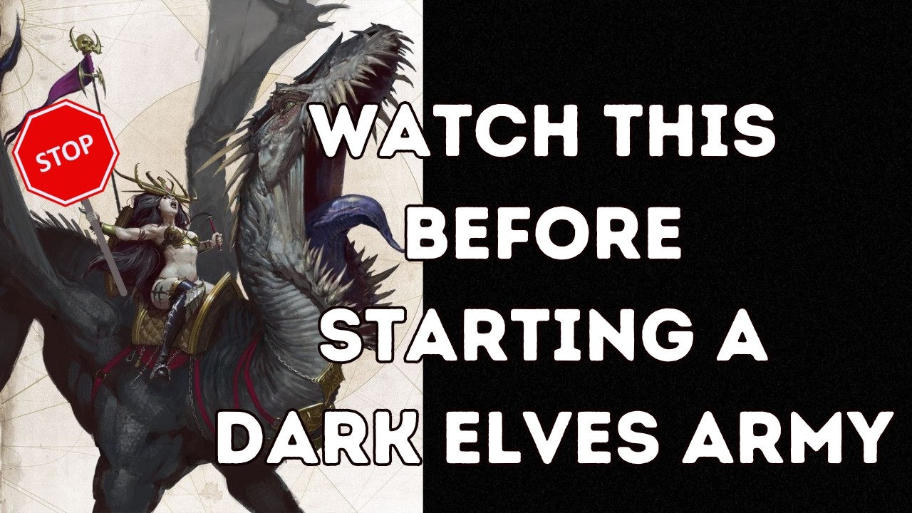 Things to Know Before Starting Dark Elves in The Old World