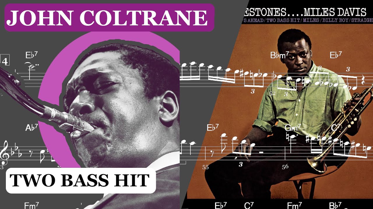 John Coltrane – Two Bass Hit Transcription