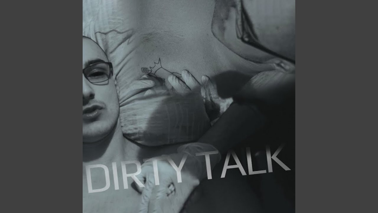 DIRTY TALK