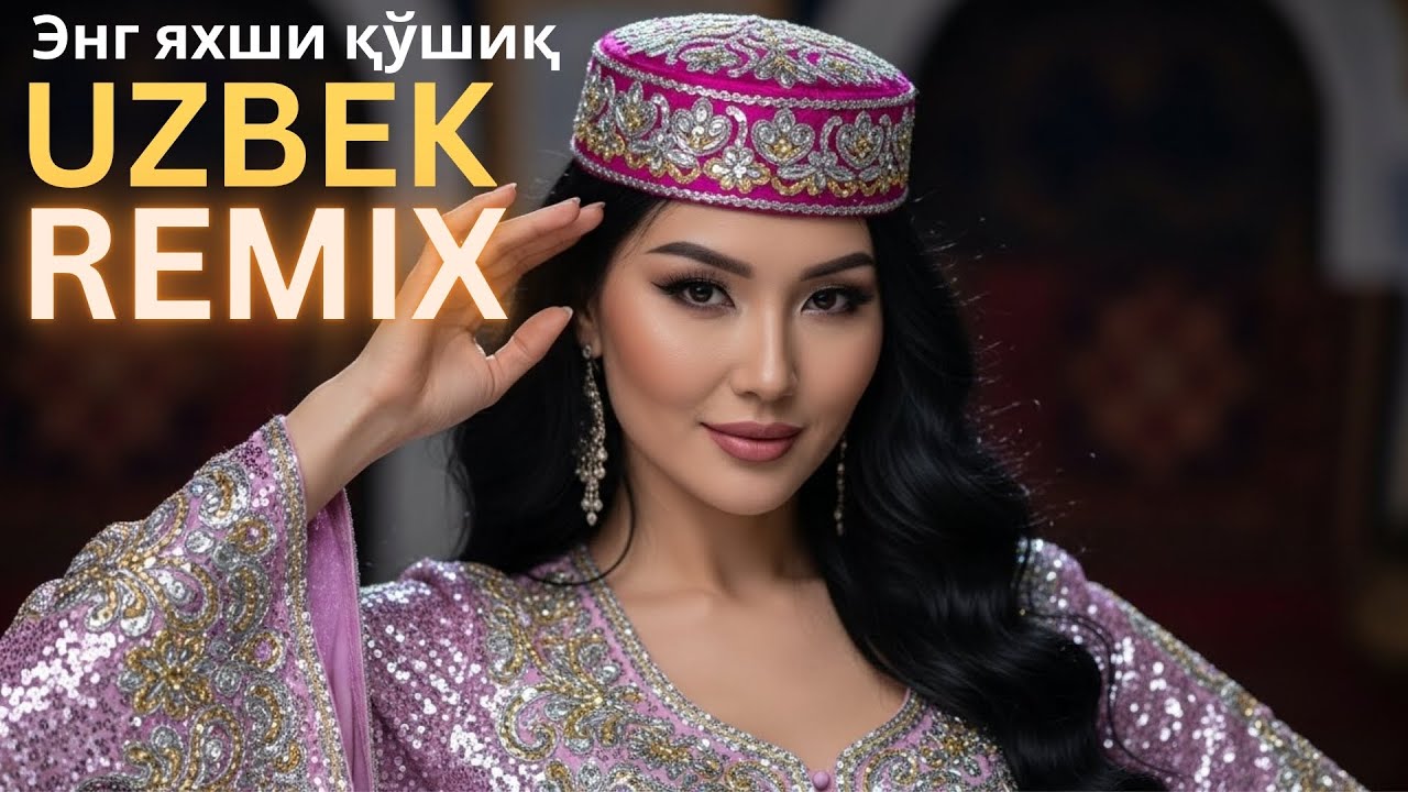 Uzbek Love Remix 2025 🎶 Romantic Night Grooves & Emotional Beats