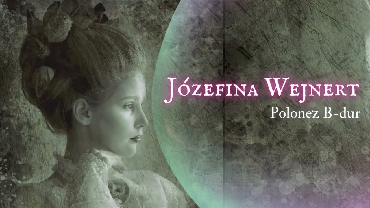 Józefina Wejnert - Polonez B dur | Jerzy Michał Wardęski | fortepian stołowy