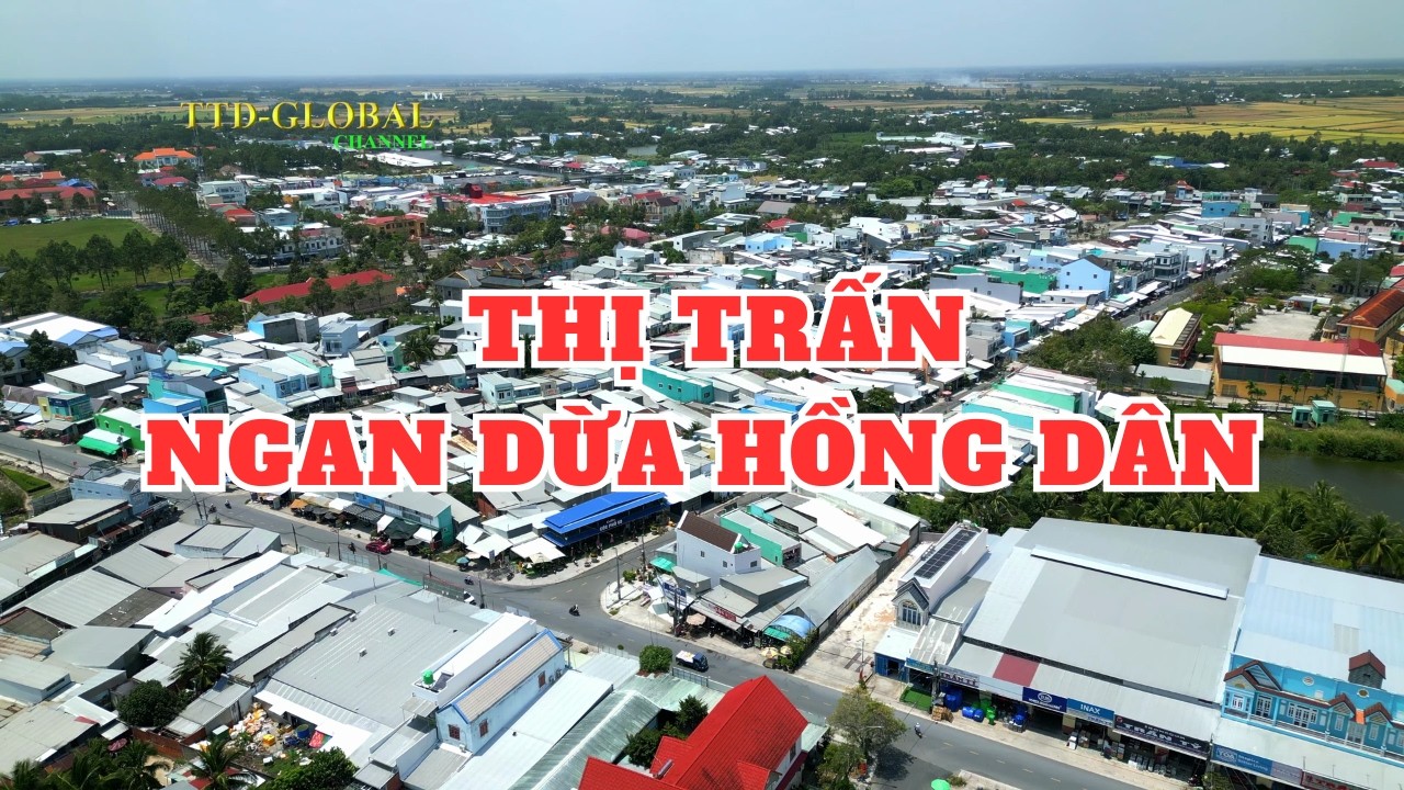 Khám phá Thị trấn Ngan Dừa Hồng Dân Bạc Liêu