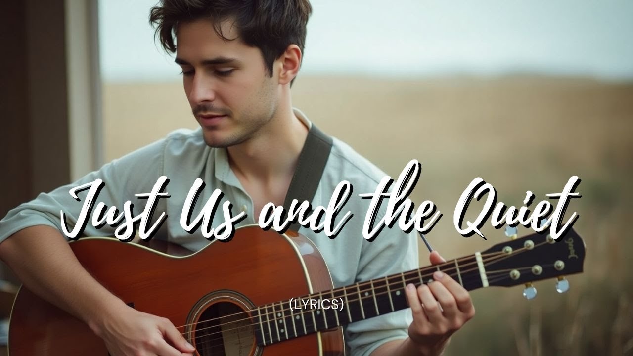 Just Us and the Quiet – A Simple Love, A Peaceful Life