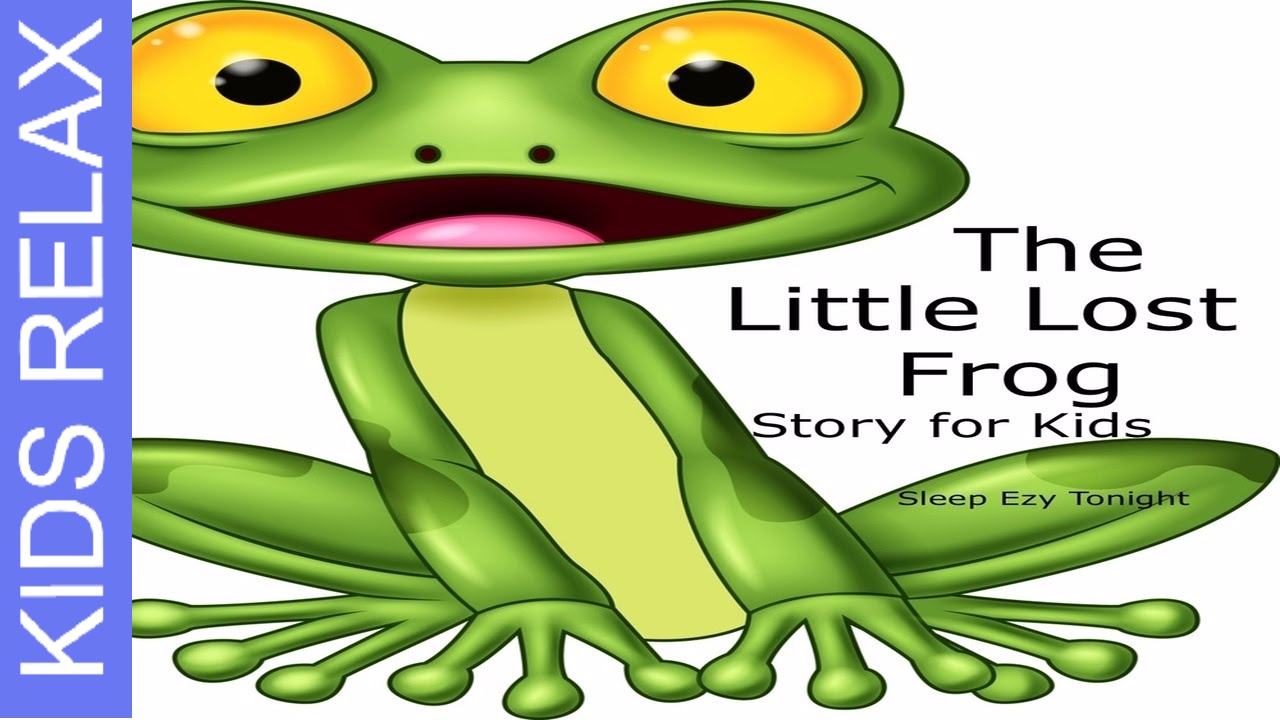 The Little Lost Frog - Kids Story