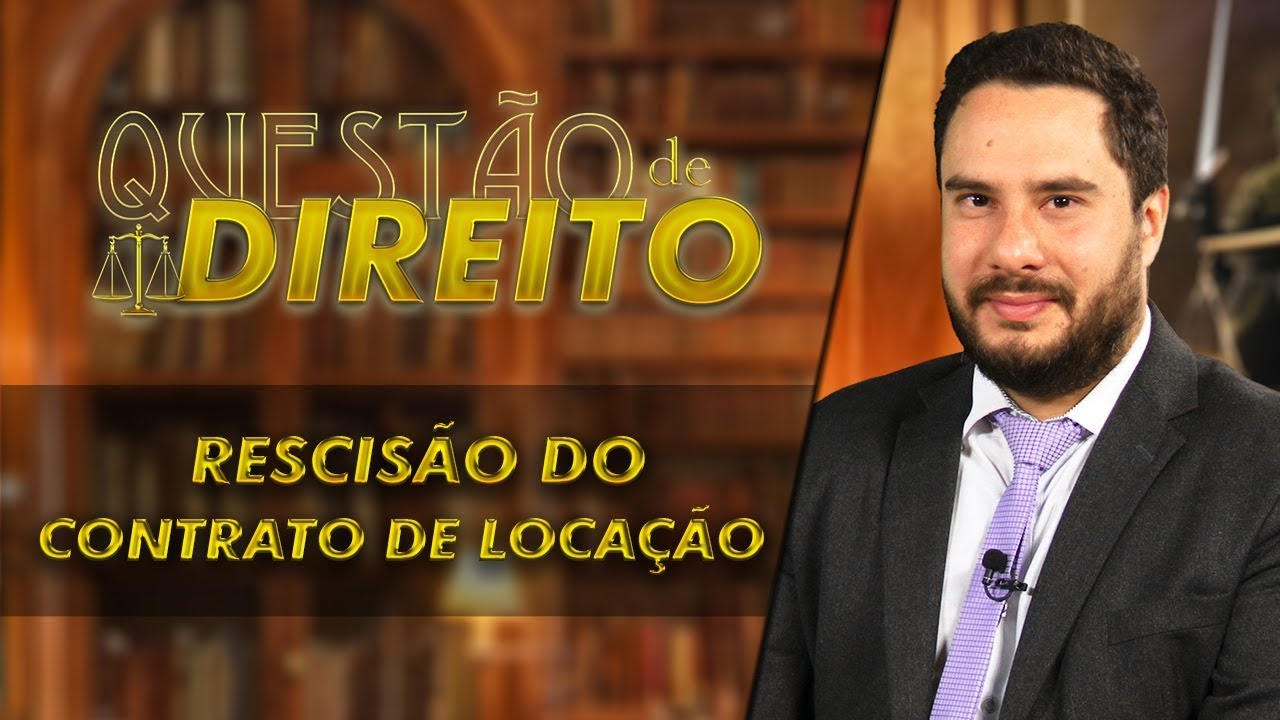 Rescisão do contrato de locação -  Questão de Direito 184