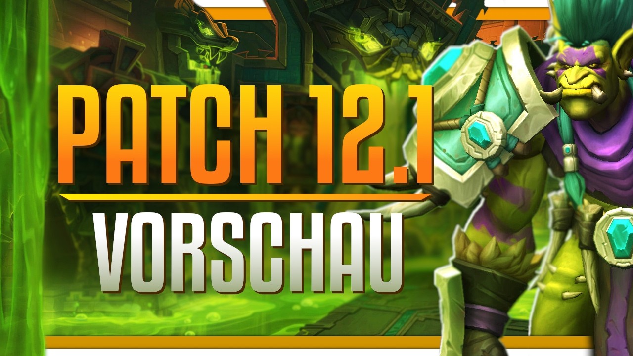 Patch 12.1  -  Release Datum, Inhalte & Season 2 Start | Midnight