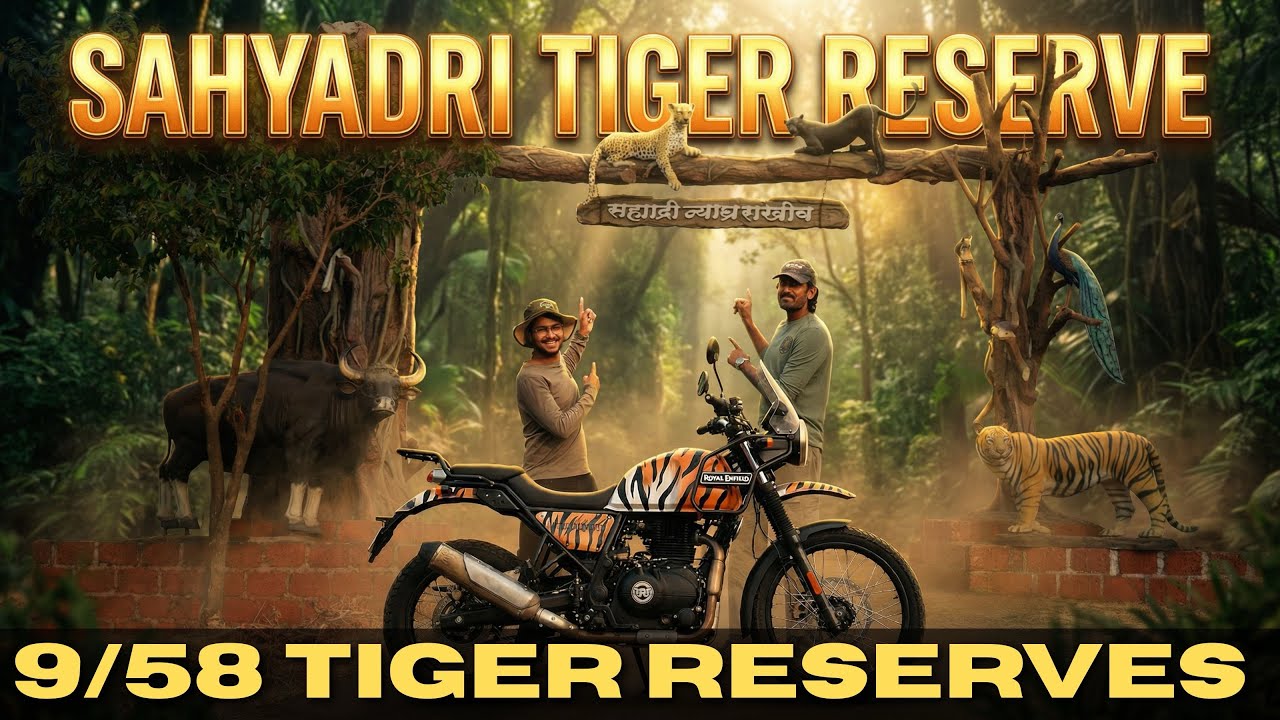 “बाइक से पहुँचे 9वें टाइगर रिजर्व तक! 🐅” SAHYADRI TIGER RESERVE 9/58 Tiger Reserves Bike Ride 😱😱🔥