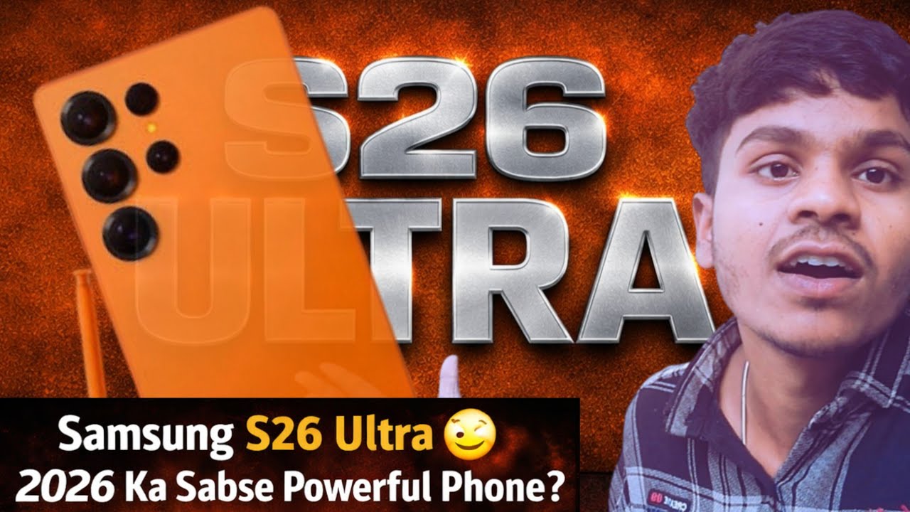 Samsung S26 Ultra 😱 2026 Ka Sabse Powerful Phone?