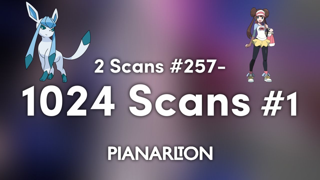 Pianarltons Official 2 Scans #257 - 1024 Scans #1 Compilation