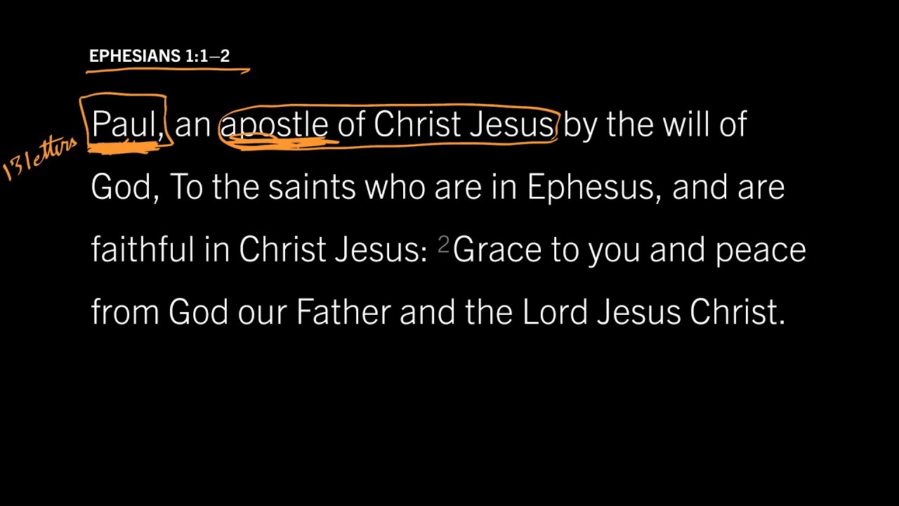 Who Was This Man Named Paul? Ephesians 1:1–2, Part 1