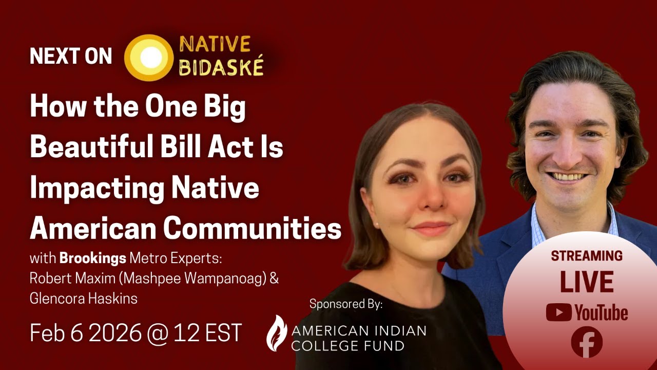 Native Bidaské: How the One Big Beautiful Bill Act Is Impacting Native American Communities