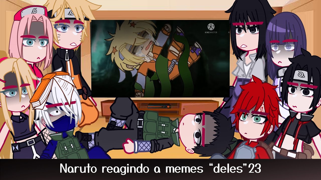 •Naruto reagindo a memes• 
