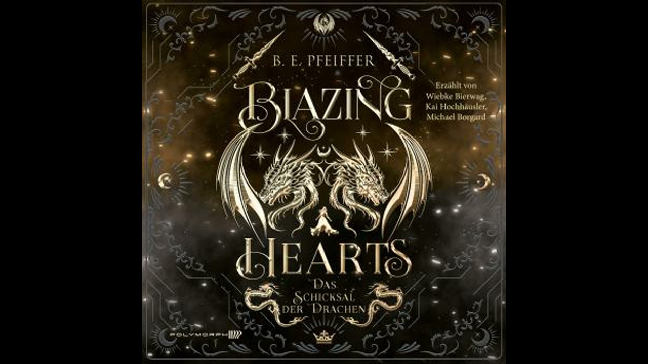 Blazing Hearts - Das Schicksal der Drachen: Spicy Why Choose Romantasy im Reich des Drachenkönigs