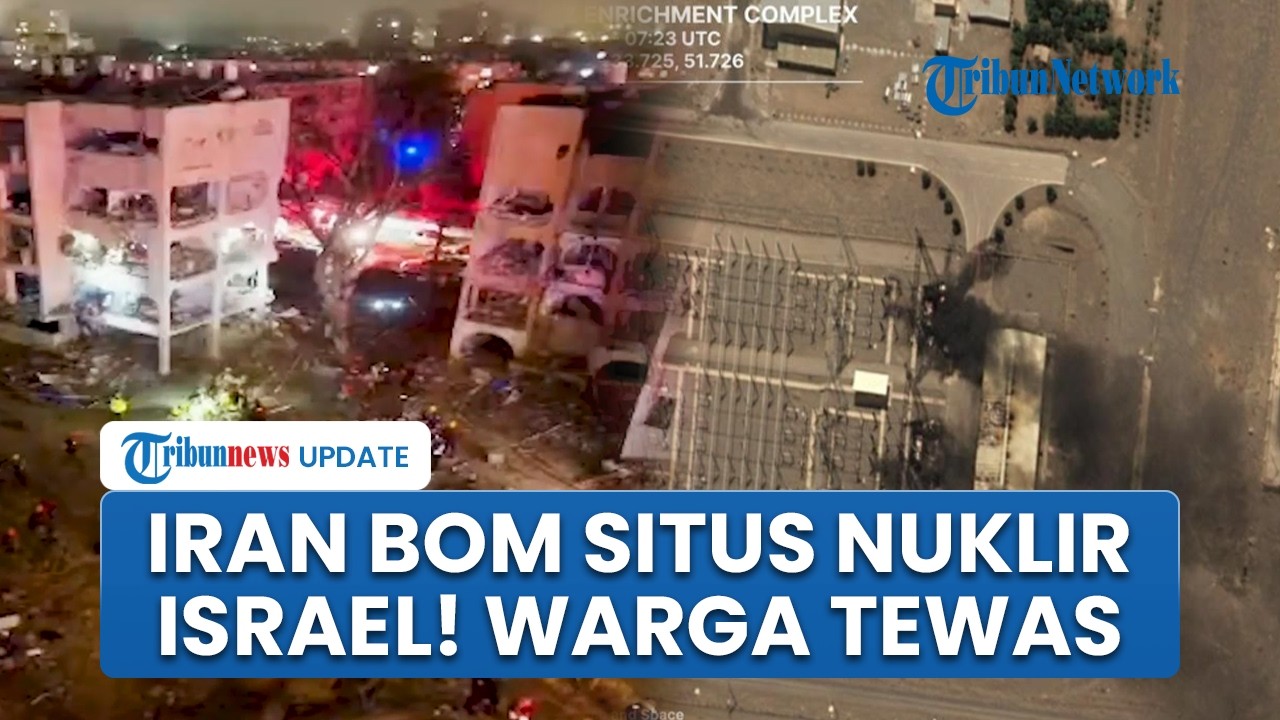 Rangkuman AS-Iran: Situs Nuklir Israel Dibom, Pesawat AS Ditembak, Warga Tel Aviv Tewas Tertimbun