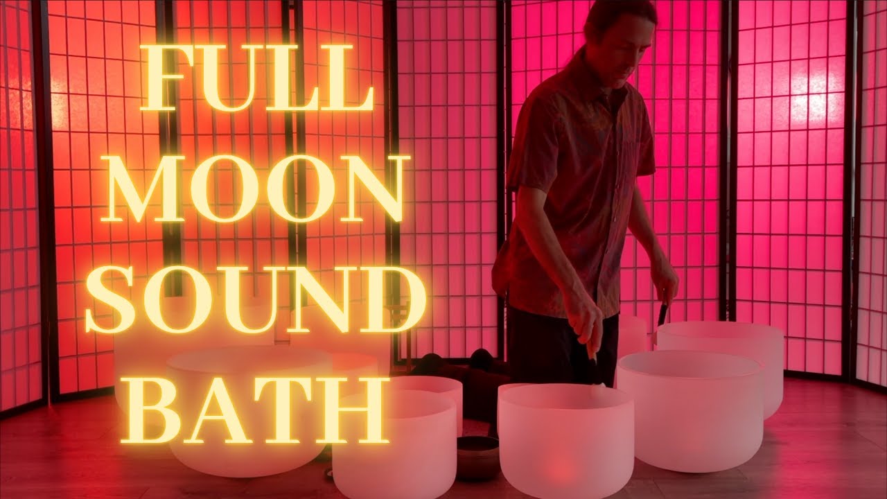 FULL STURGEON MOON SOUND BATH: Full Moon in Aquarius | Crystal Singing Bowl Meditation