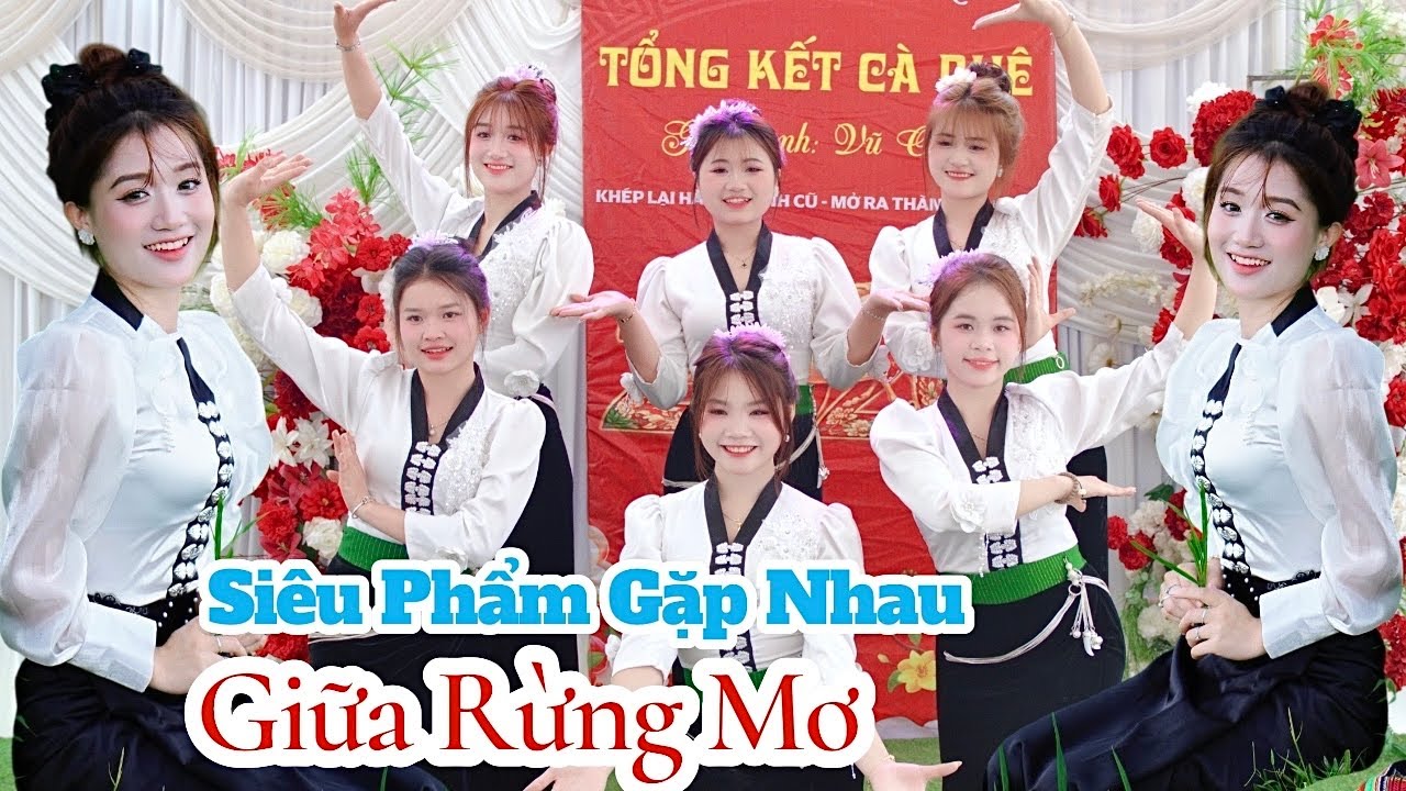 SIÊU PHẨM GẶP NHAU GIỮA RỪNG MƠ PHONG WID REMIX BIỂU DIỄN NHÓM MÚA BAN MAI