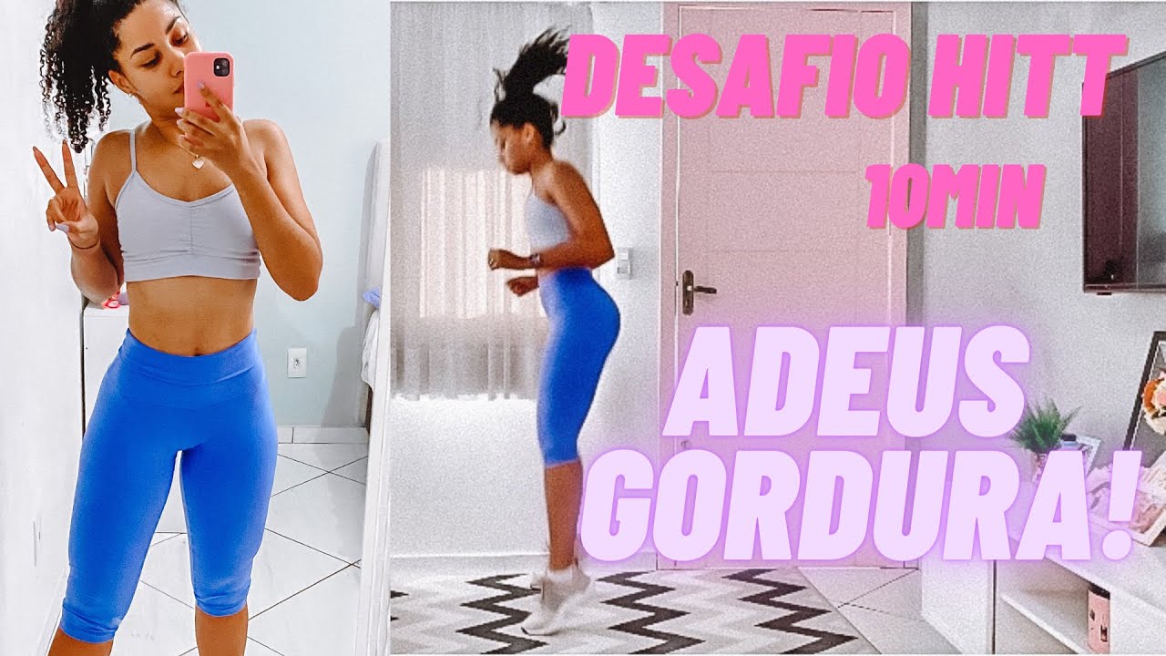 DESAFIO HITT 10 MIN - QUEIME MUITA GORDURA