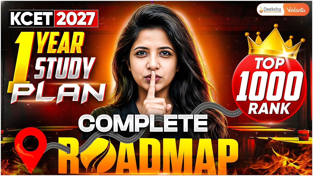 KCET 2027 | 1 Year Study Plan 🔥 | Complete Roadmap for Top 1000 Rank