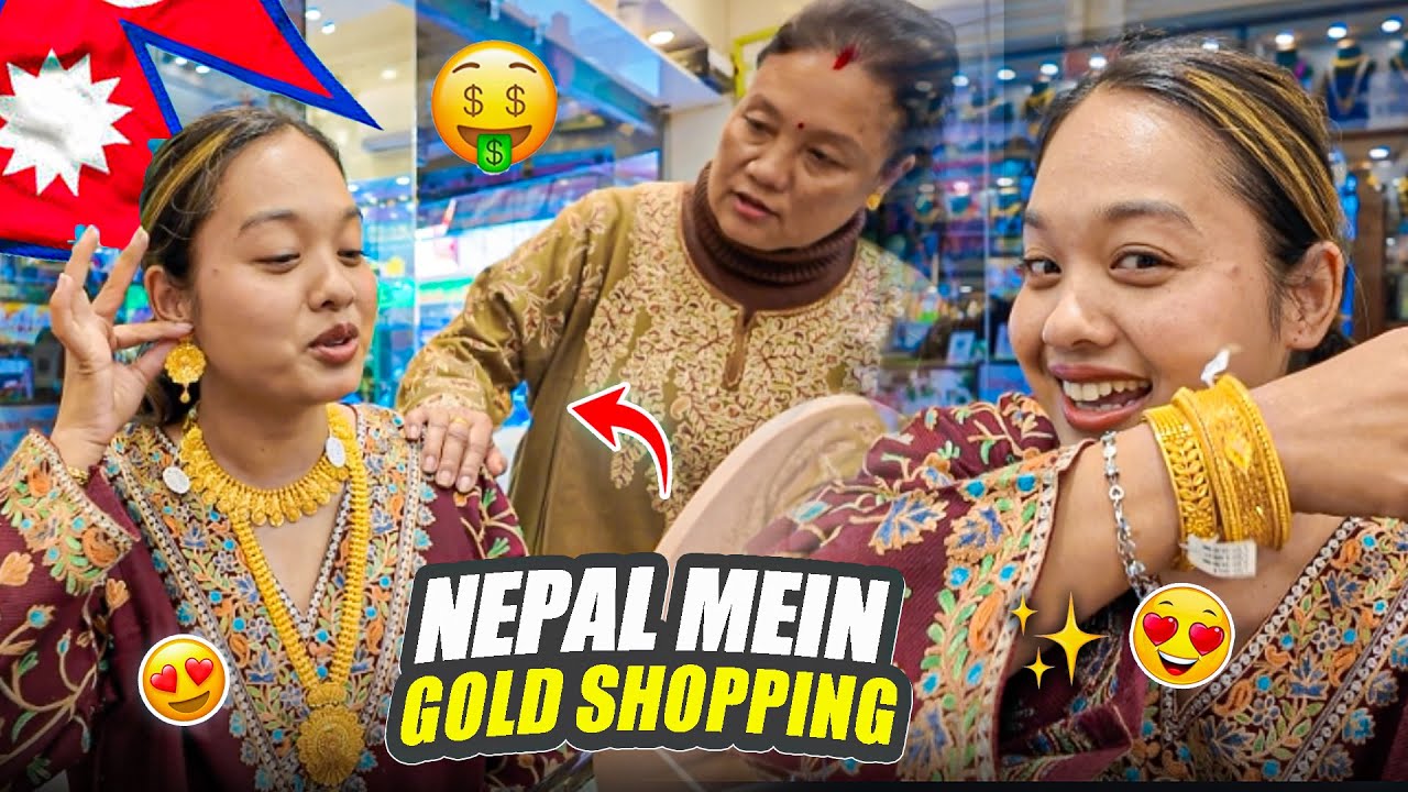 Shaadi Ke Liye Nepal Mein GOLD  Shopping💍✨ | Alisha Thapa