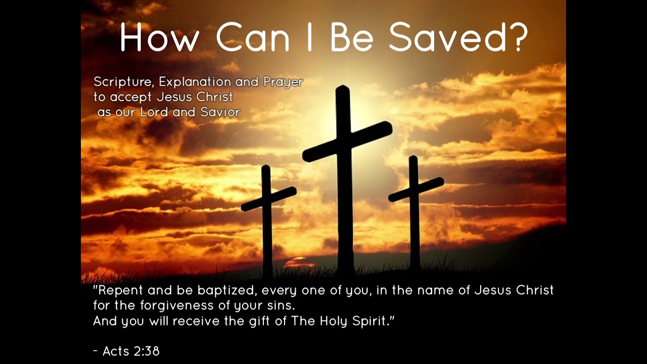 Prayer to Receive Jesus Christ, Salvation, and Healing - Plus Scripture and Explanation