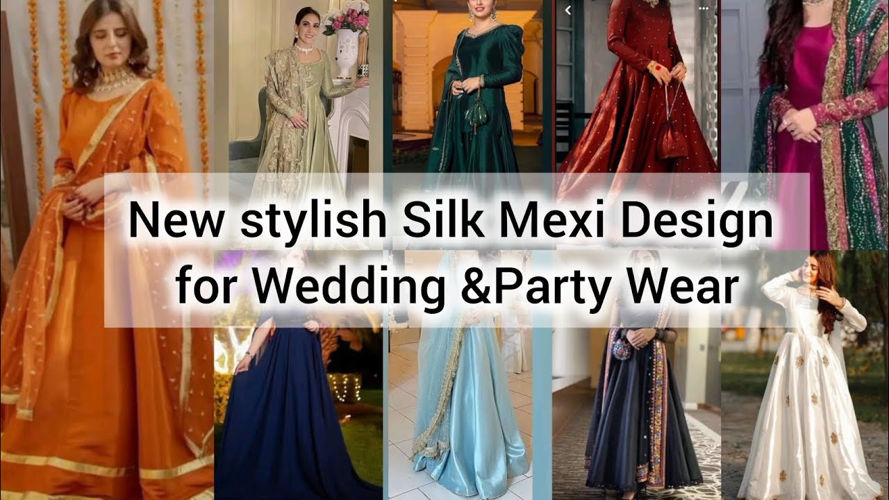 Long Mexi Design Ideas for Wedding and party wear Silk stylish fancy #brightshinekidsdesigner 