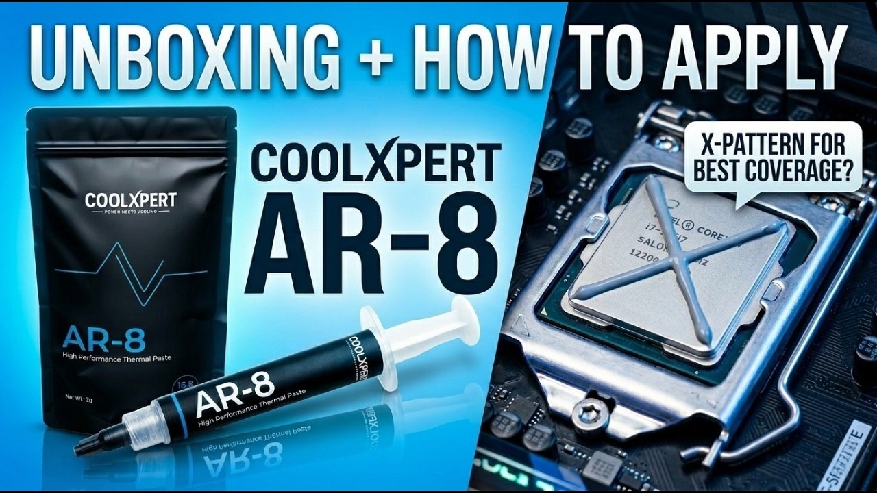 Coolxpert AR-8 Thermal Paste Unboxing & Application Guide