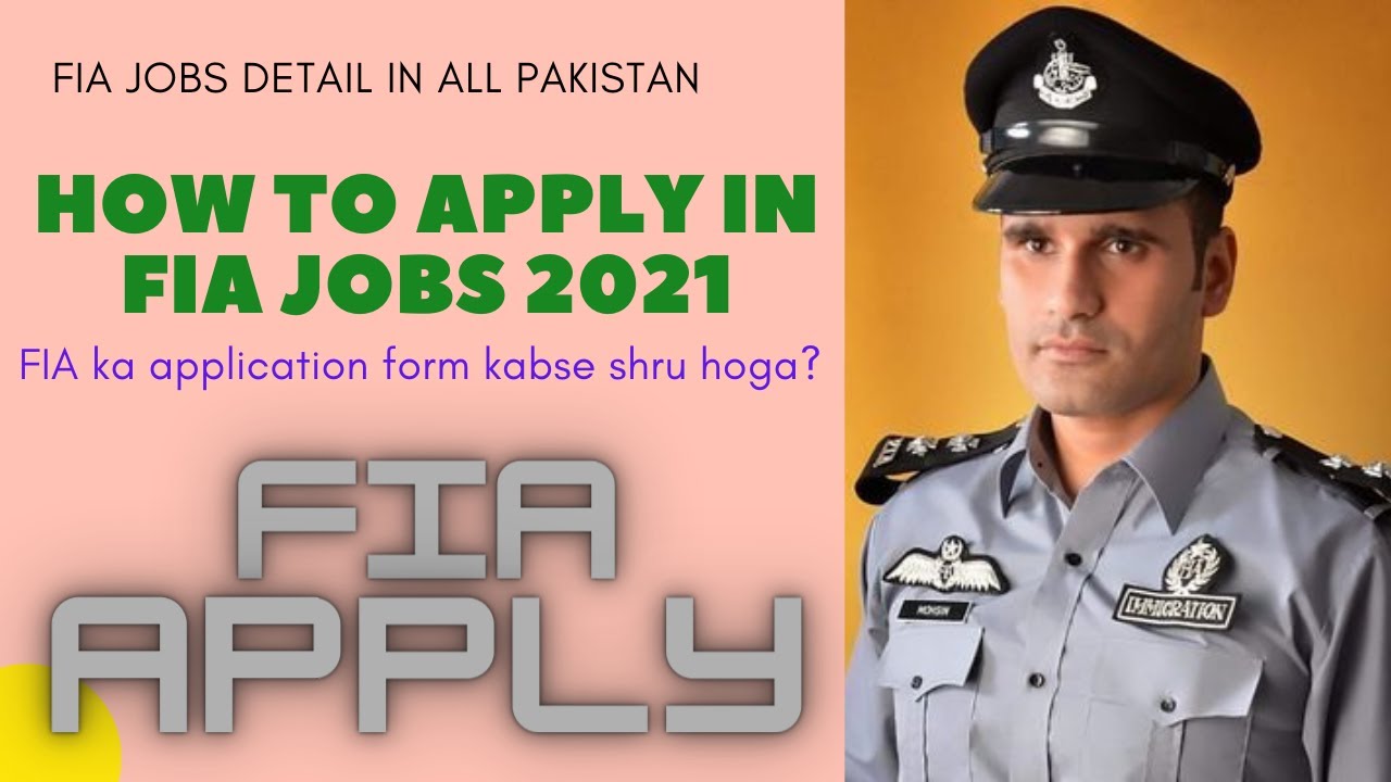 FIA Online Apply | FIA Jobs 2021 Detail In All Pakistan |