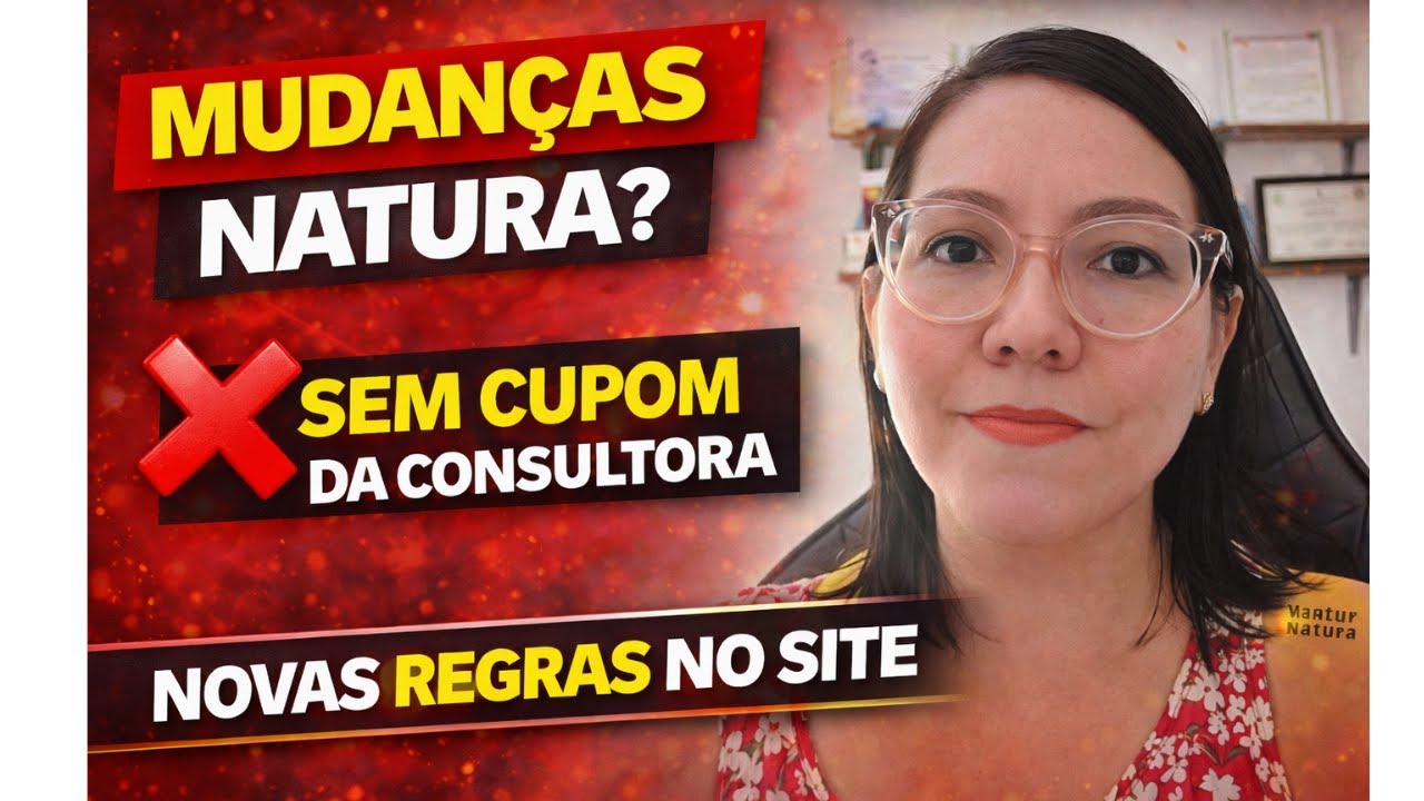 ACABOU o cupom da consultora no site Natura? 😱 | Mudanças no Espaço Digital