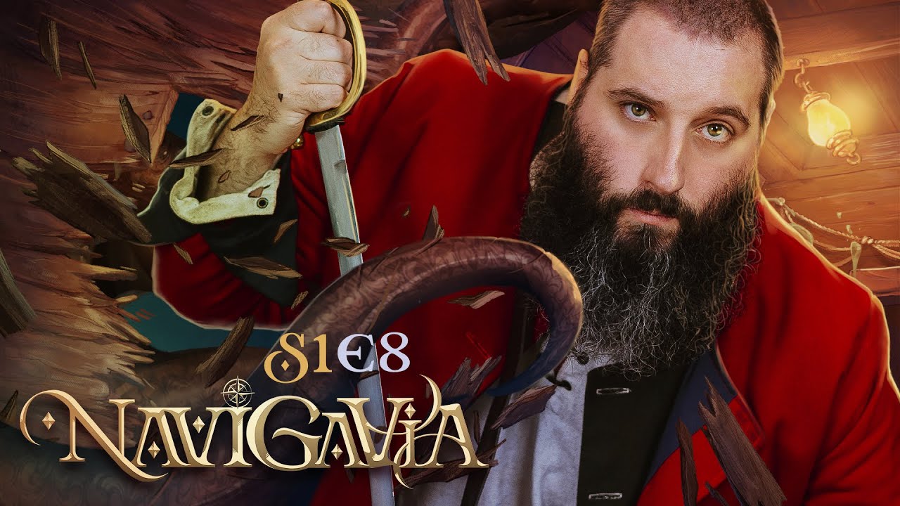 7th Sea | NAVIGAVIA S1 E8: 