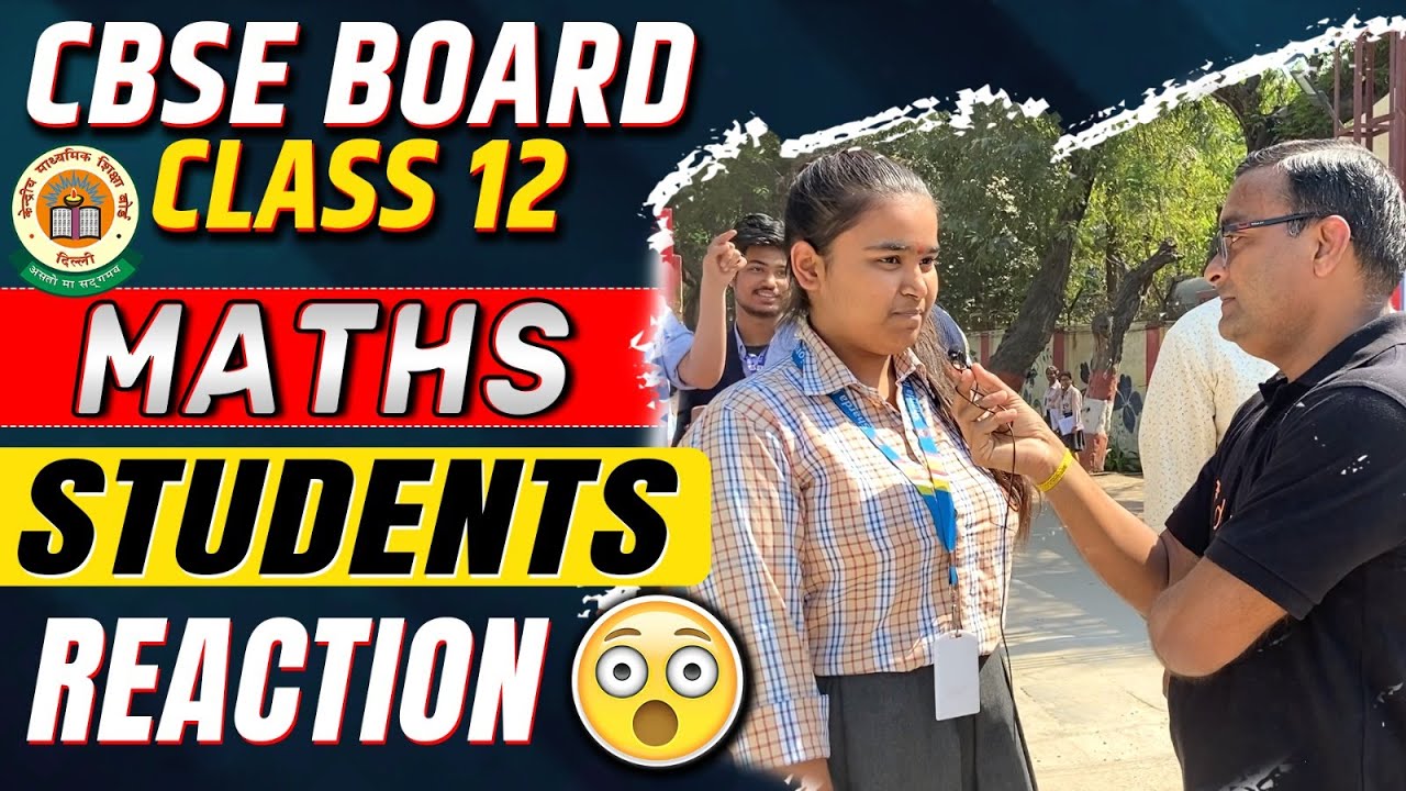 CBSE Board 2023 🔥 | Class 12 Maths Exam Student Reaction & Paper Analysis | Exam Difficulty Level